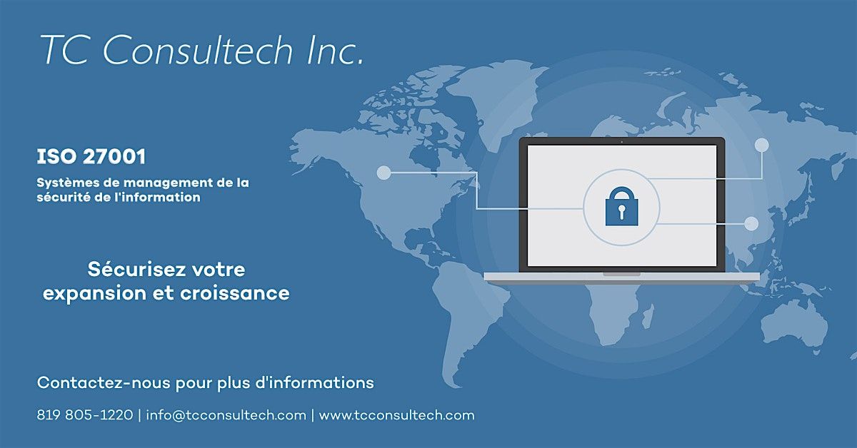 Formation TC Consultech Inc CSA ISO/IEC 27001:24 (SMSI), 16 February | Event in Shawinigan | AllEvents