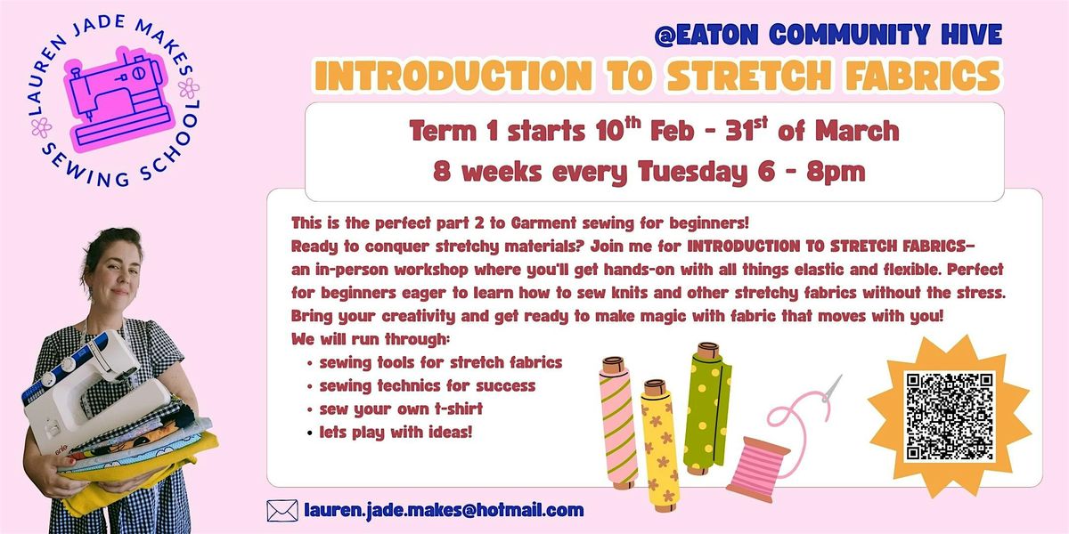 Lauren Jade Makes Sewing School - INTRODUCTION TO STRETCH FABRICS