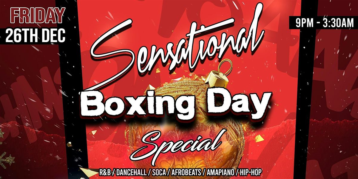 SENSATIONAL: BOXING DAY SPECIAL, 26 December | Event in Milton Keynes | AllEvents