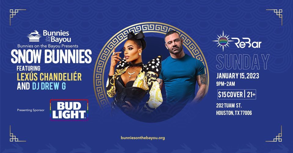 Snow Bunnies , ReBar Houston, 15 January to 16 January AllEvents.in