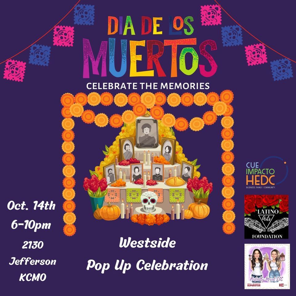 Dia De Los Muertos Westside Pop Up!