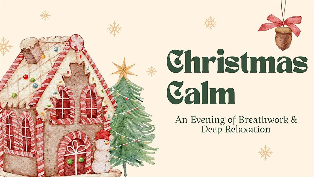 Christmas Calm: An Evening of Breathwork & Deep Relaxation, 10 December | Event in Bristol | AllEvents