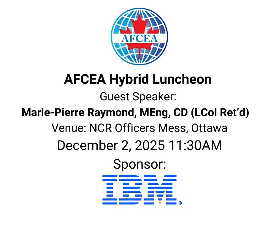 AFCEA December Hybrid LUNCHEON: Marie-Pierre Raymond, MEng, CD (LCol Ret’d), 2 December | Event in Ottawa