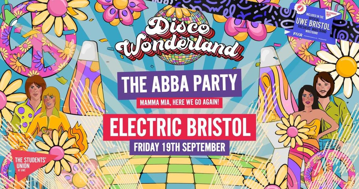 UWE Bristol Official Freshers | ABBA Disco Wonderland, 19 September | Event in Bristol | AllEvents