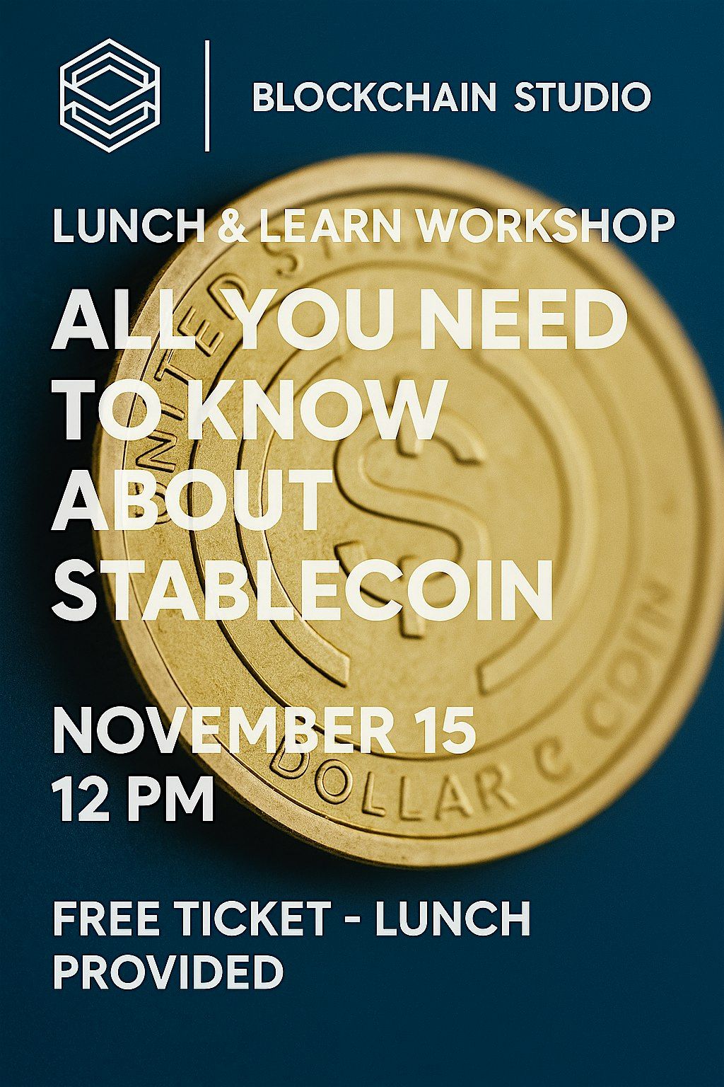 Lunch & Learn Workshop – All You Need to Know About Stablecoin, 15 November | Event in Nashua | AllEvents