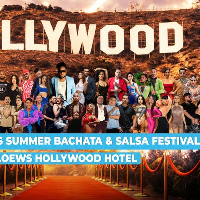 Los Angeles Summer Bachata & Salsa Festival