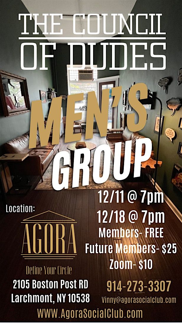 The Council of Dudes Men's Group, 11 December | Event in Larchmont | AllEvents