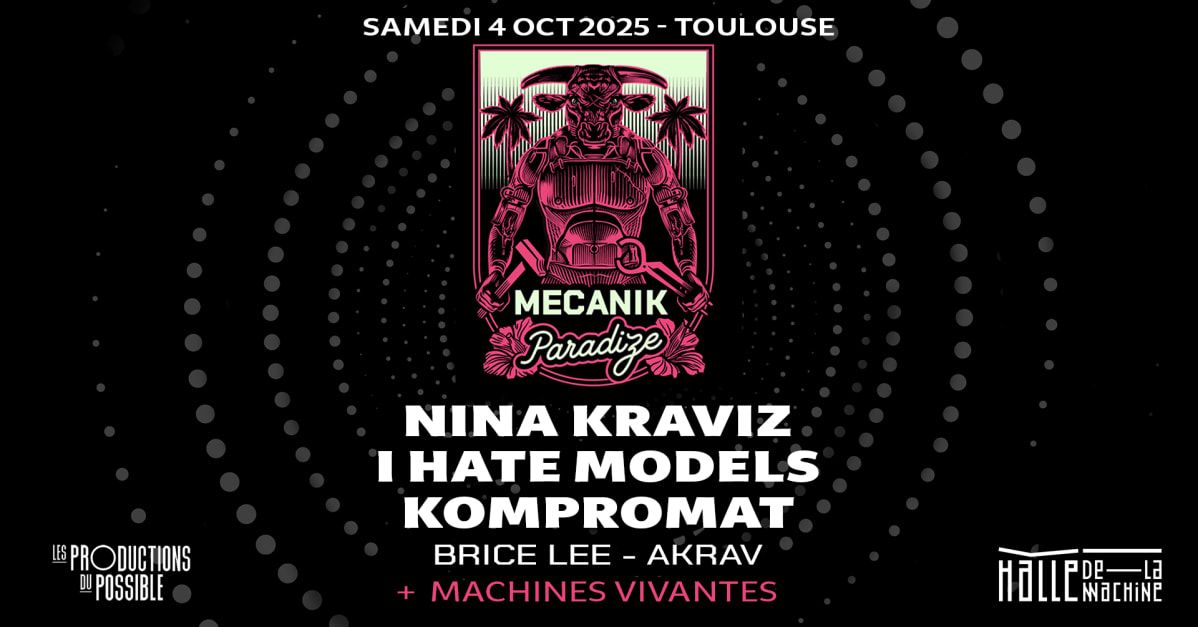 Nina Kraviz + I Hate Models + Kompromat - Pink Paradize 2025 in Toulouse, 4 October | Event in Toulouse | AllEvents