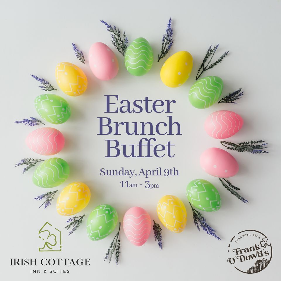 Easter Brunch Buffet at the Irish Cottage Inn & Suites, Irish Cottage