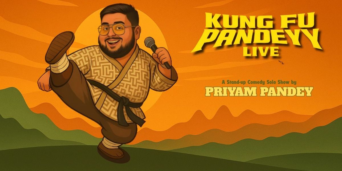 Kung Fu Pandey Live : A Standup Comedy Solo Show | Event in New Delhi | AllEvents