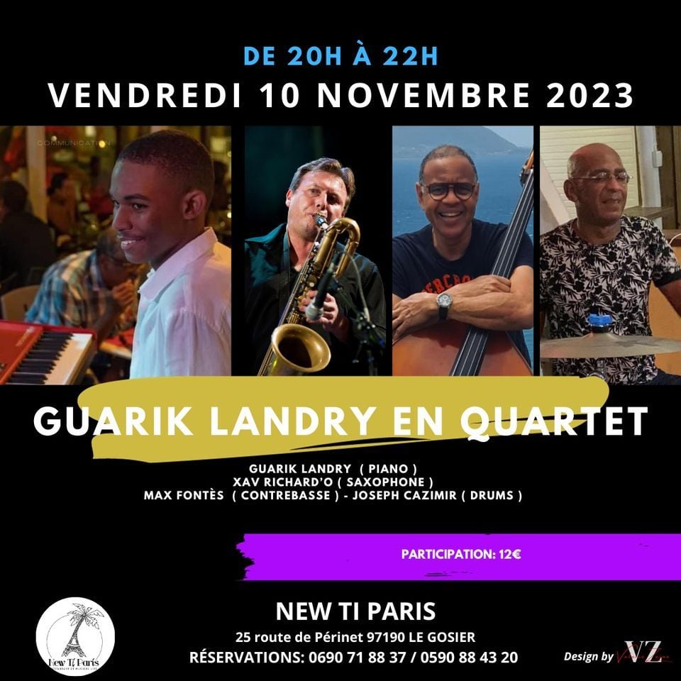 GUARIK LANDRY EN QUARTET New Ti Paris Lamentin 10 November 2023 guarik-landry-en-quartet-new-ti-paris-lamentin-10-november-2023