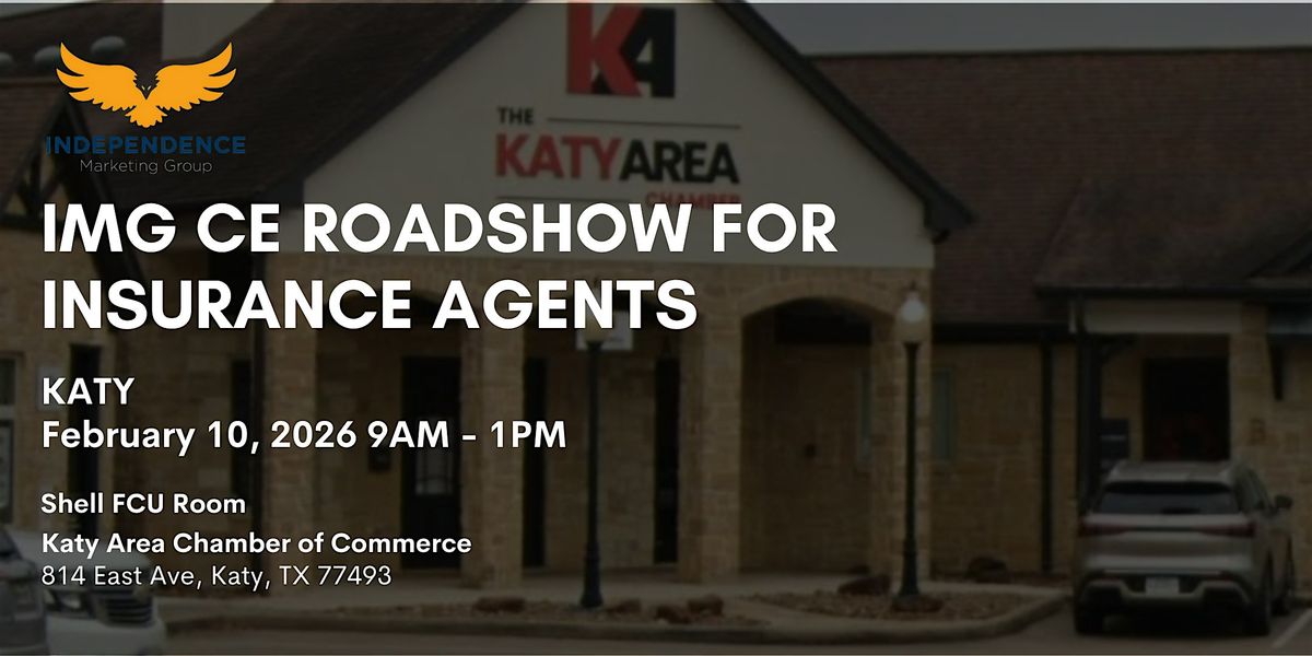 IMG Continuing Education Roadshow for Insurance Agents - Katy, 10 February | Event in Katy | AllEvents
