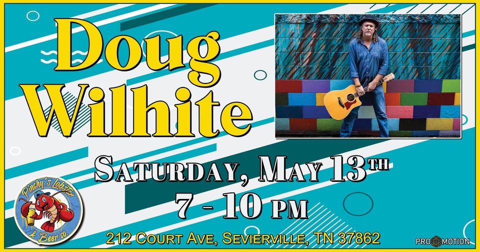 Doug Wilhite Pinchys Lobster & Beer Co., Pinchy's Lobster & Beer Co