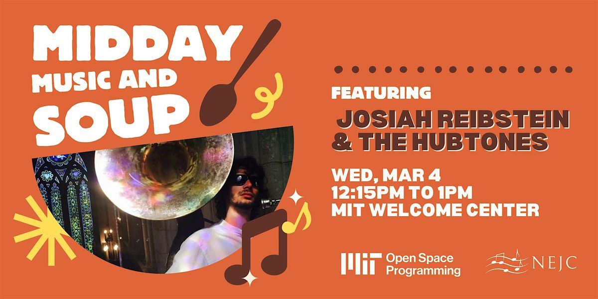 Midday Music & Soup: Josiah Reibstein & The Hubtones, 4 March | Event in Cambridge | AllEvents