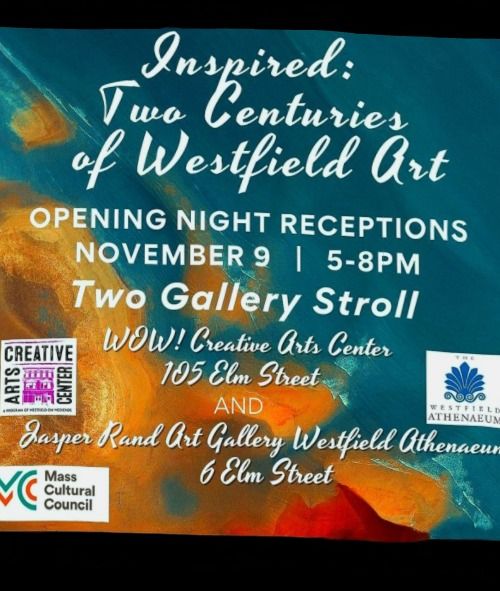 Inspired Two Centuries of Westfield Art, Westfield On Weekends