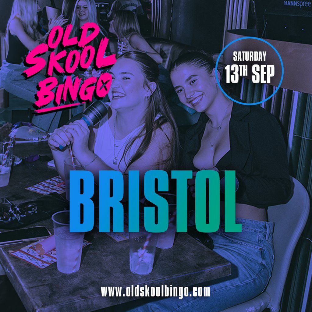 Old Skool Bingo Sat 13th Sep Bristol, 13 September | Event in Bristol | AllEvents