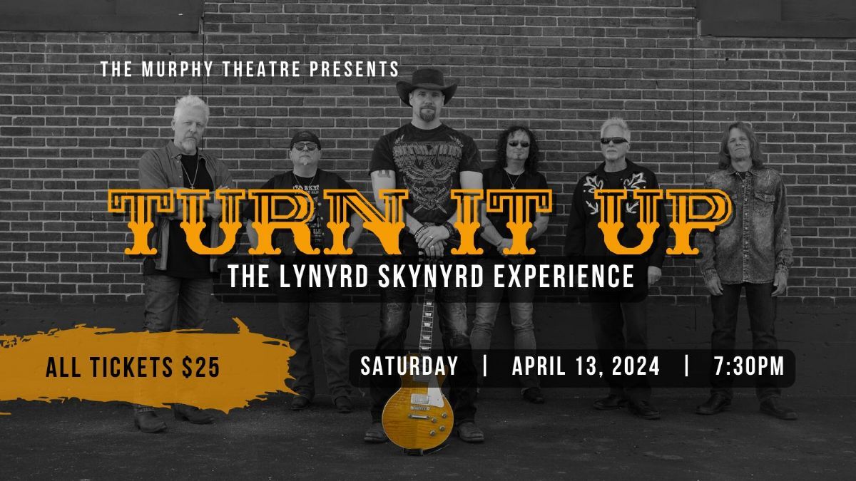 Turn It Up - The Lynyrd Skynyrd Experience, 28 June | Event in Wilmington | AllEvents