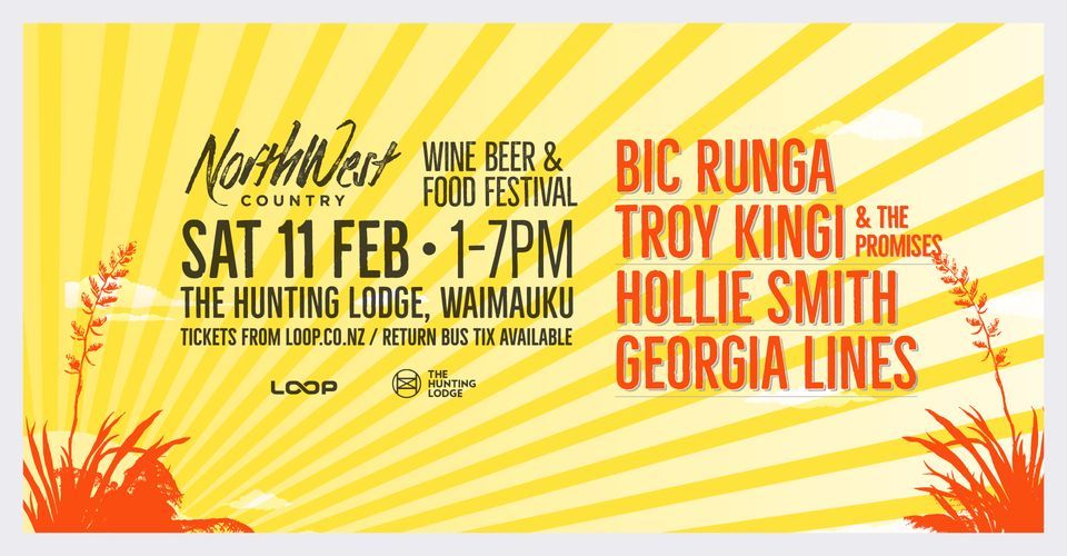 North West Wine, Beer & Food Festival 2023 w/ Bic Runga, Troy Kingi