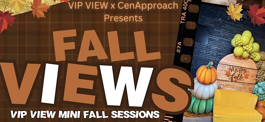 VIP VIEW x CenApproach Fall View Mini Sessions, 21 November | Event in Gardendale | AllEvents
