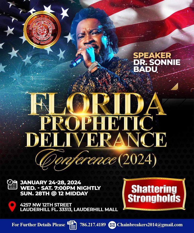 Florida Prophetic Deliverance Conference 2025 (Shattering Strongholds