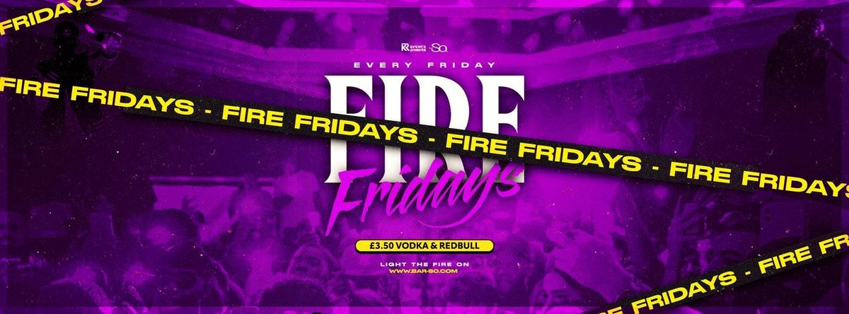 Fire Fridays @ Bar so (FRESHERS WEEK 1)🔥 Bournemouth's biggest Friday night!🥂 , 26 September | AllEvents
