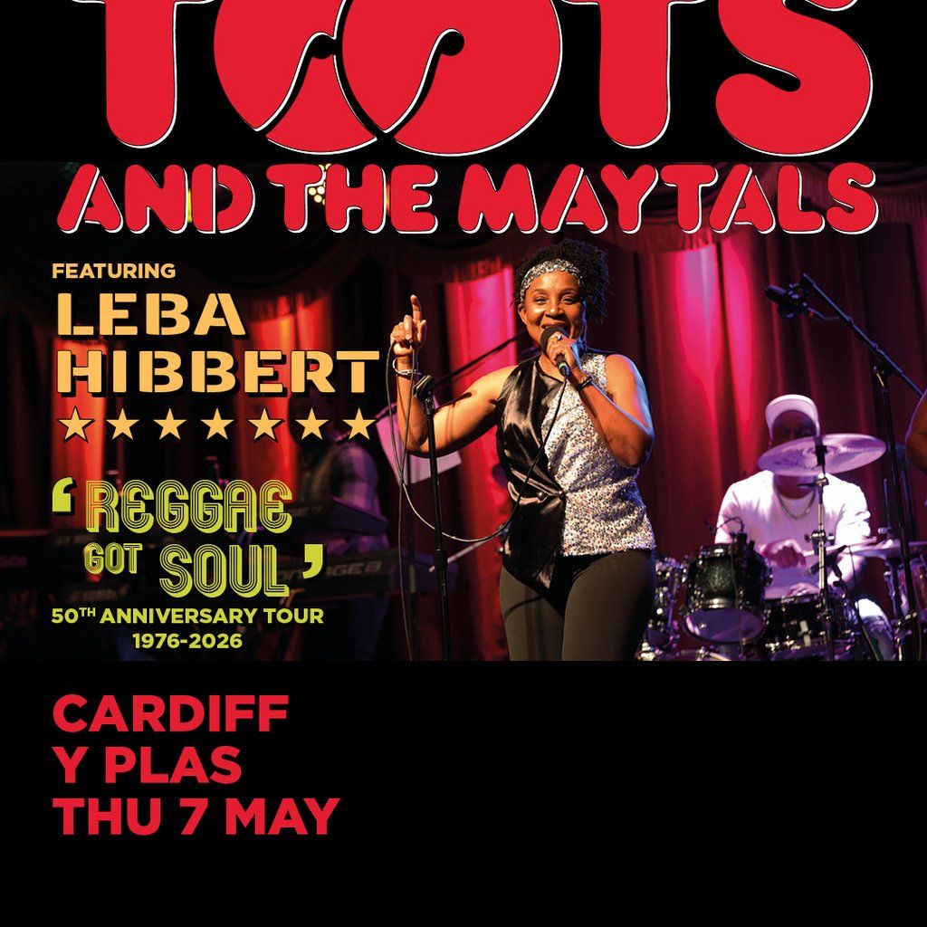 Toots and the Maytals-Feat Leba Hibbert, 7 May | Event in Cardiff | AllEvents