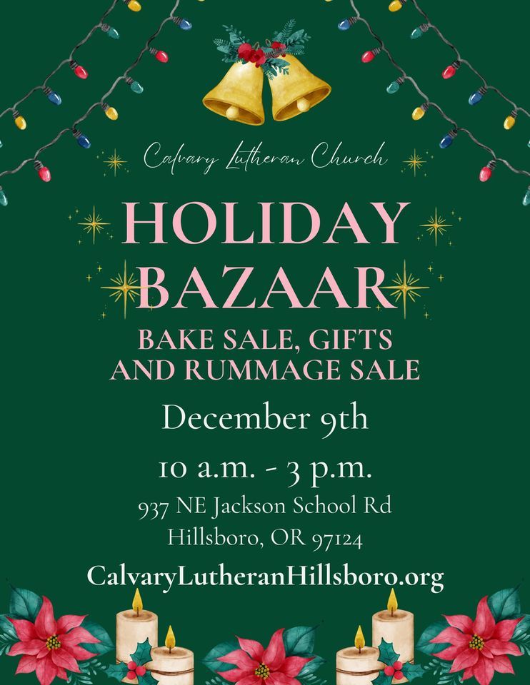 Holiday Bazaar, Calvary Lutheran Hillsboro (ELCA), December 9 2023