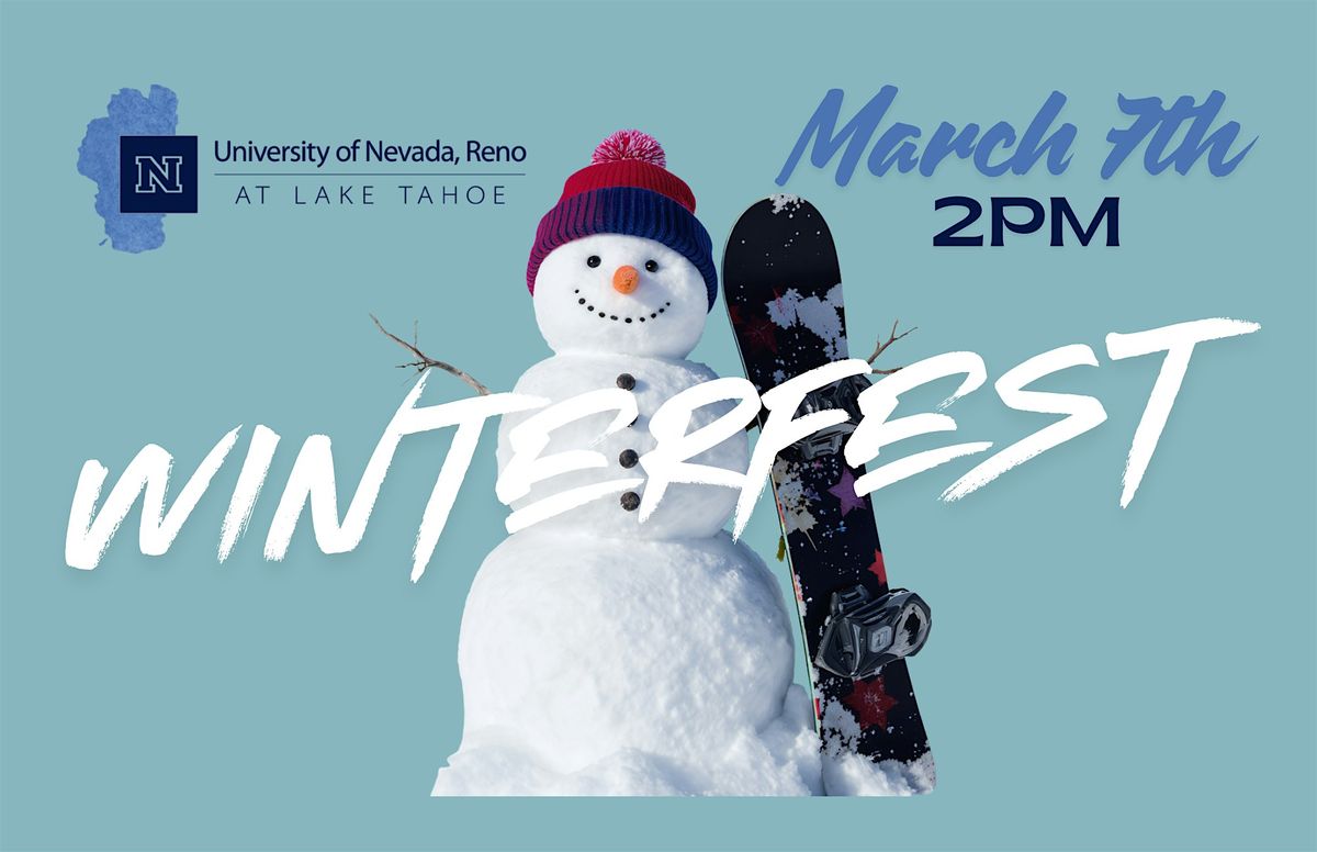 Winterfest 2026- Presented by University of Nevada, Reno at Lake Tahoe, 7 March | Event in Incline Village