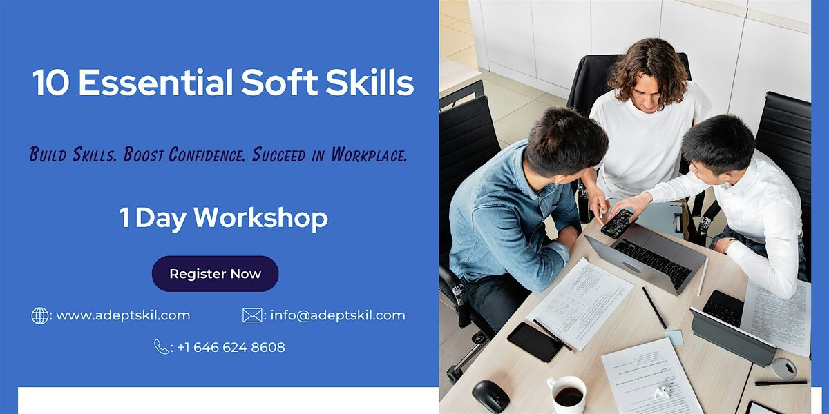 10 Essential Soft Skills Workshop– Winnipeg, MB | In-Person & LiveVirtual