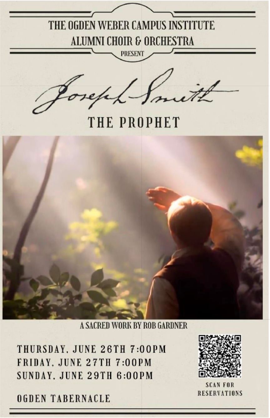 Joseph Smith the Prophet, 29 June | Event in Ogden | AllEvents