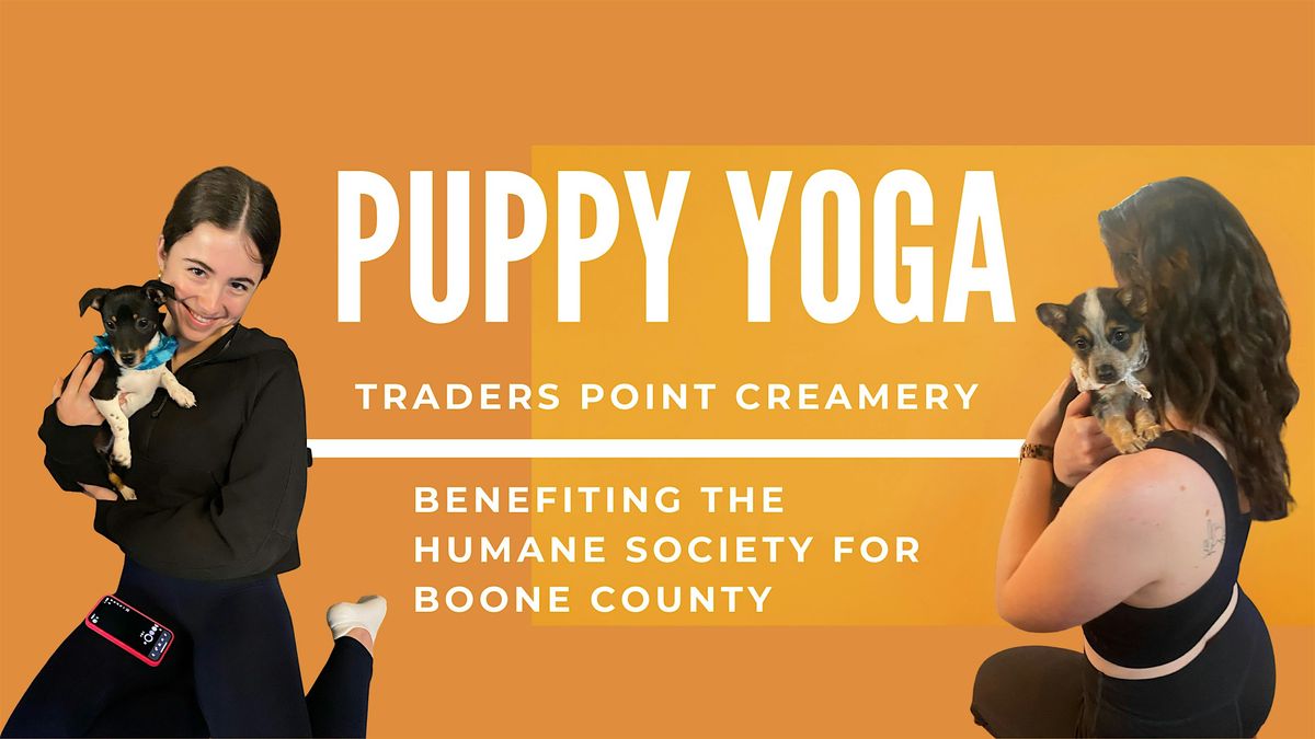 Puppy Yoga at Traders Point Creamery - Downward Dog & Adoptable Puppies, 12 April | Event in Zionsville