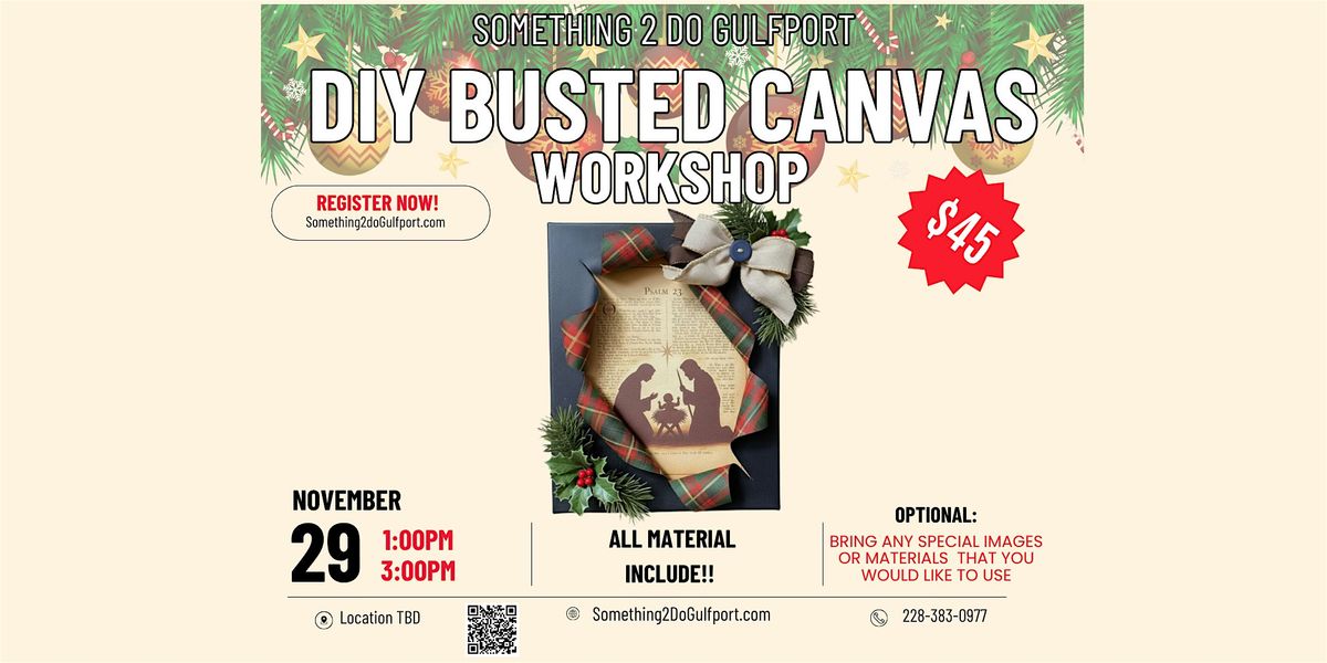DIY Busted Canvas Workshop, 29 November | AllEvents