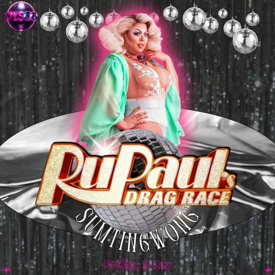 RuPaul's Drag Race UK: SumTingWong at DysCo in Liverpool, 14 June | Event in Liverpool | AllEvents