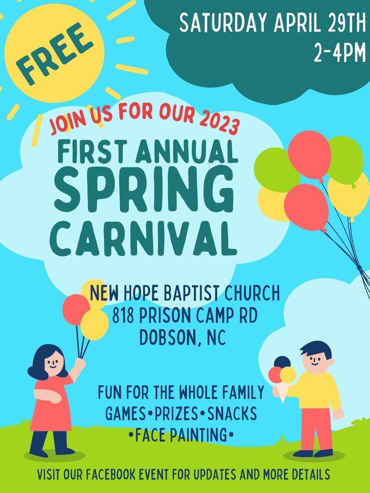 New Hope First Annual Spring Carnival , 818 Prison Camp Rd, Dobson, NC