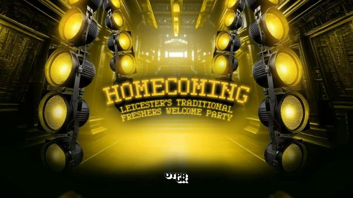 HOMECOMING 🎓⚡️, 22 September | Event in Leicester | AllEvents