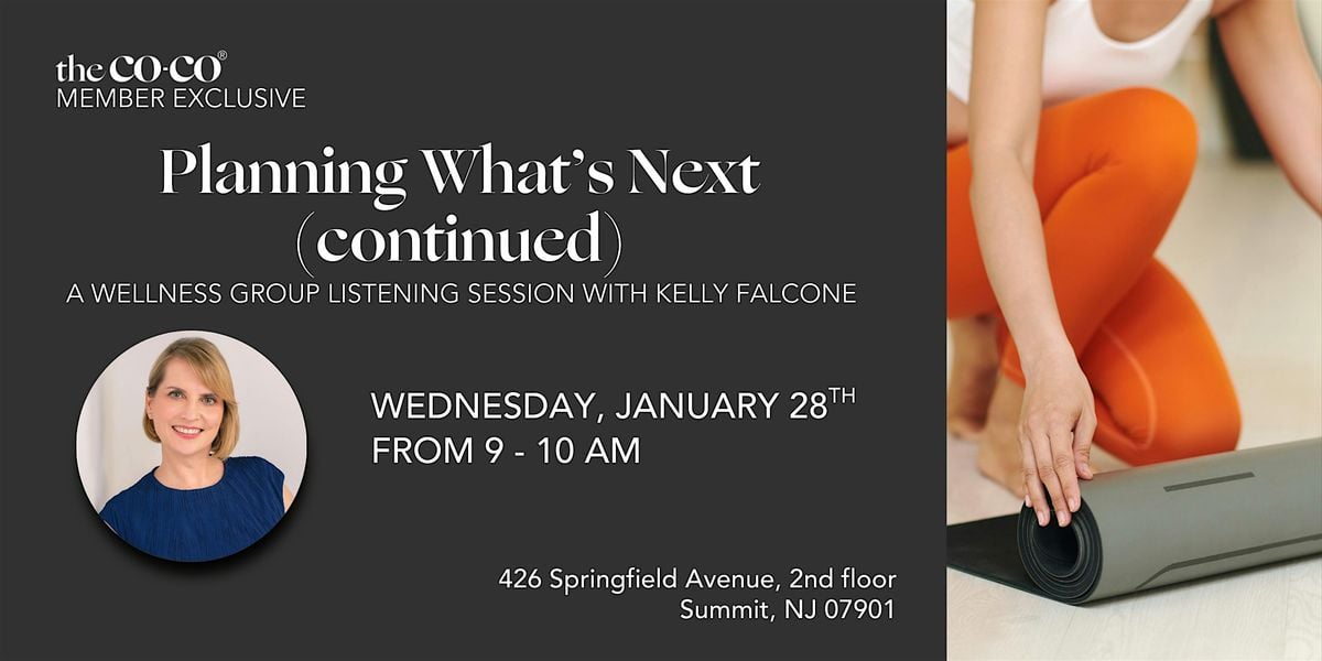 Co-Co Member Exclusive: Wellness Group