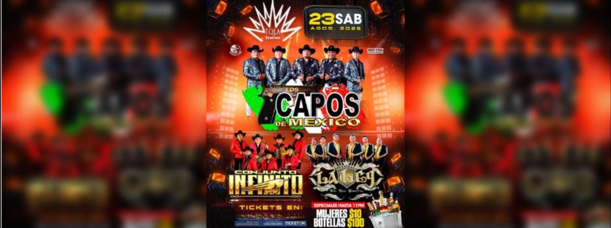 CAPOS DE MEXICO, CONJUNTO INFINITO & MAS , 23 August | Event in Margate | AllEvents
