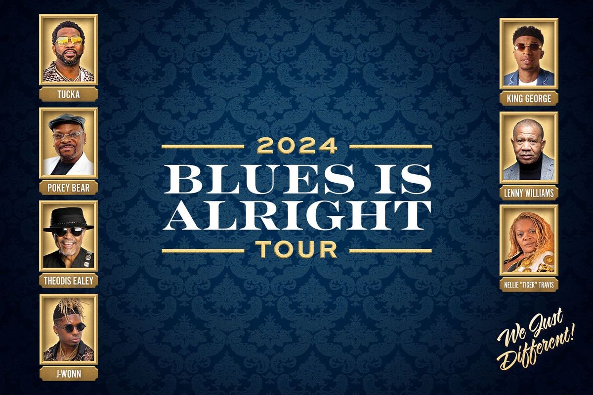 Blues is Alright Tour: Tucka  King George  Pokey Bear  Lenny Williams & Theodis Ealey | Event in Tampa