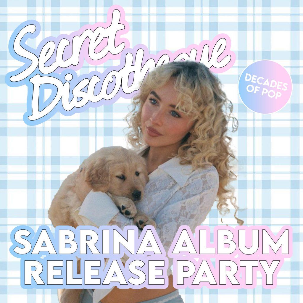 Secret Discotheque @ CHALK | Sabrina Carpenter Special, 28 August | Event in Brighton | AllEvents