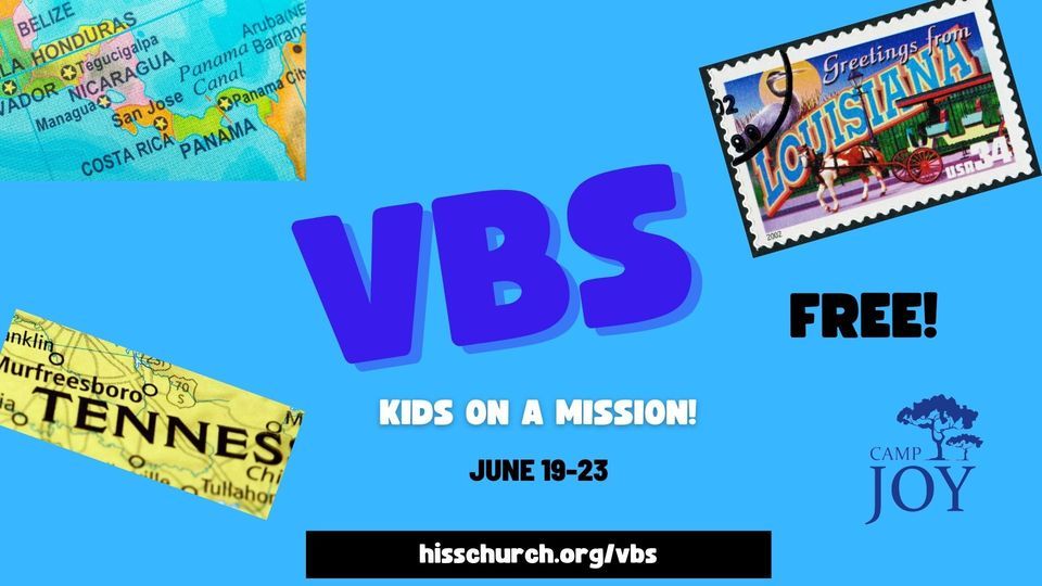 VBS — Kids on a Mission!, Hiss United Methodist Church, Parkville, June