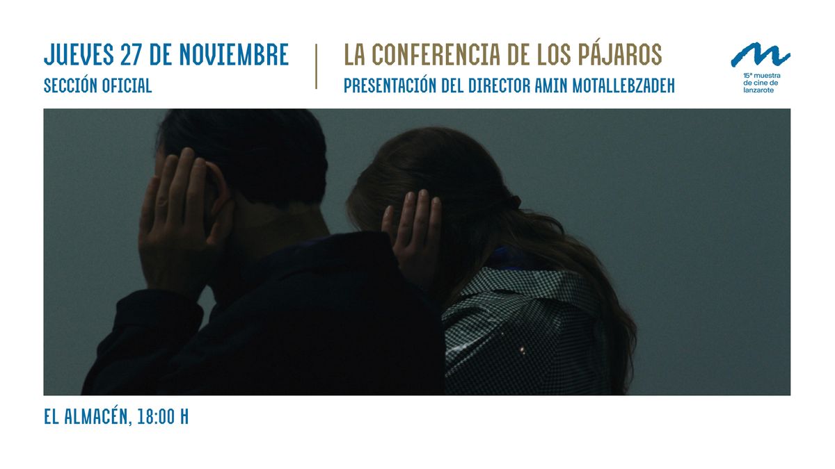 Sección Oficial - La Conferencia de los Pájaros | Event in Arrecife | AllEvents