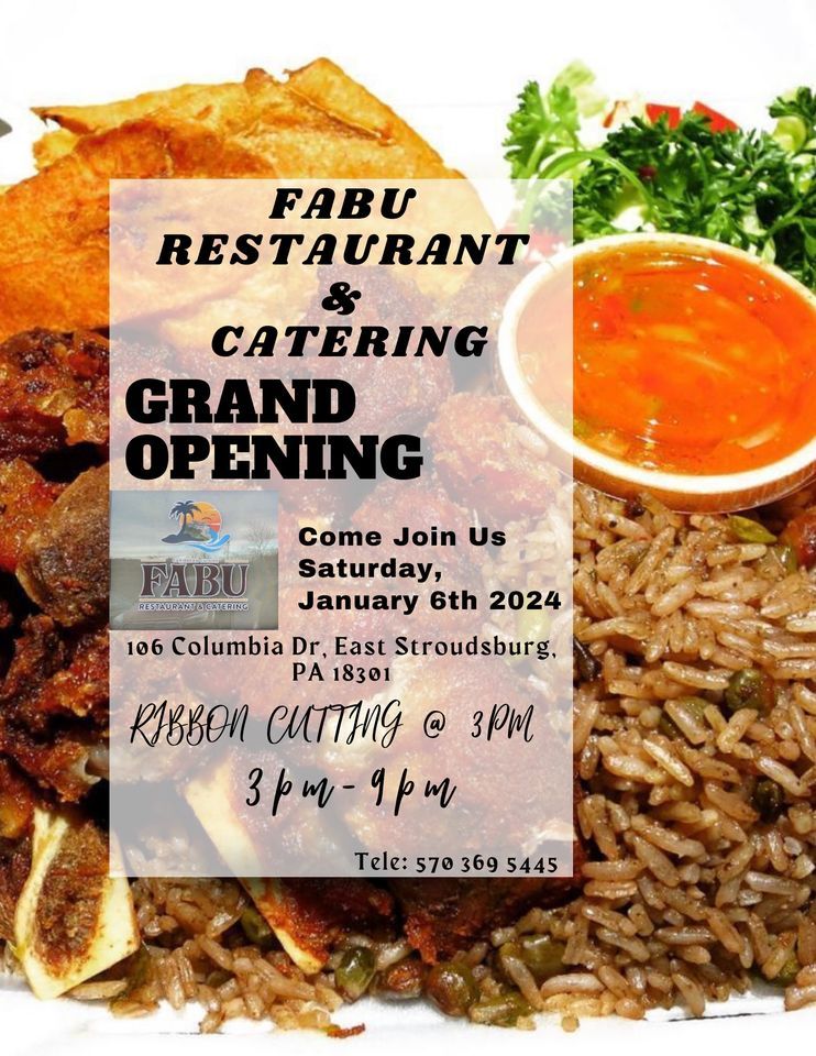 Fabu Restaurant & Catering Grand Opening, 106 Columbia dr east