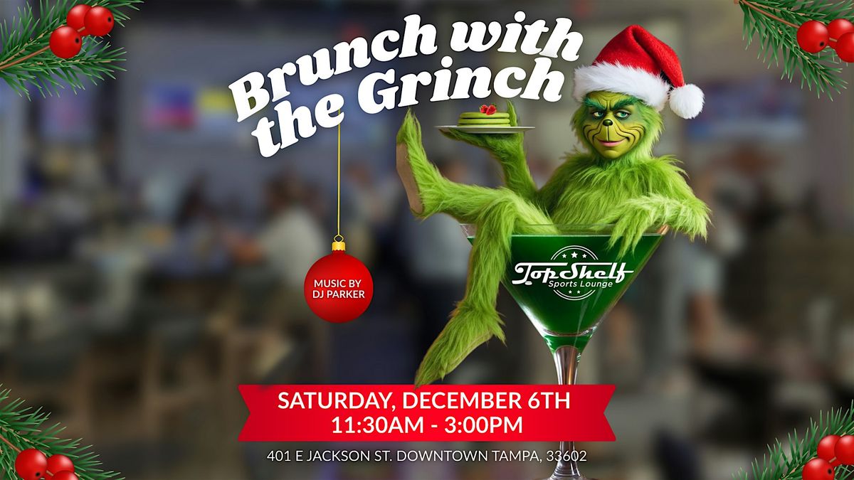 Brunch with The Grinch in Downtown Tampa, 6 December | Event in Tampa | AllEvents