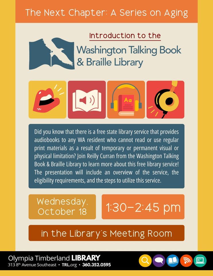 Introduction to the WA Talking Book & Braille Library, Olympia