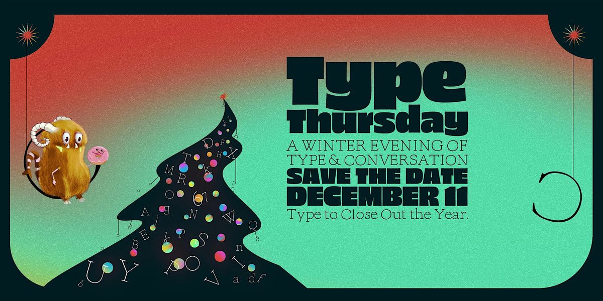 Type Thursday LA: Connect, Learn and Grow with Fellow Designers | Event in Pasadena | AllEvents