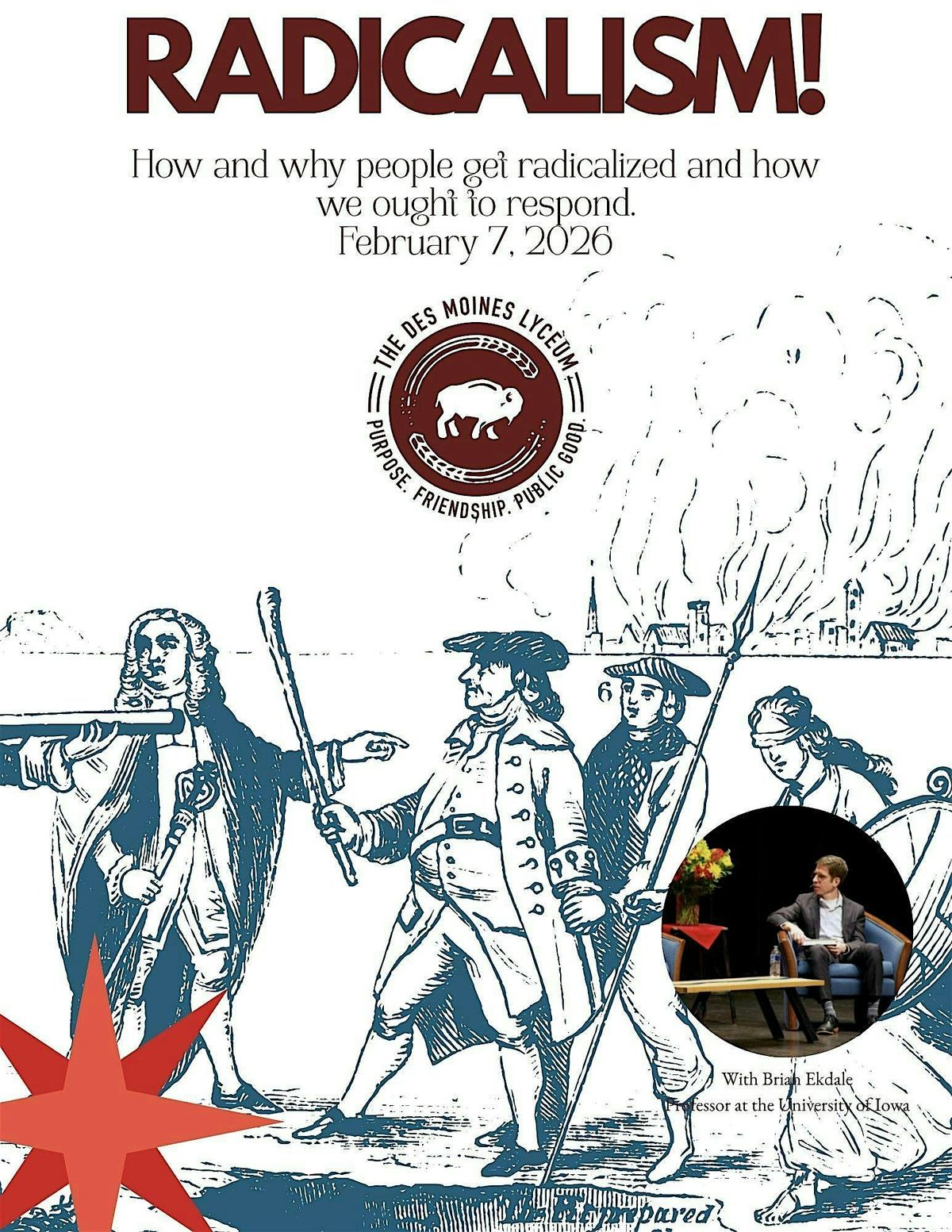 Radicalism! Where Does it Come From?, 7 February | Event in Des Moines | AllEvents