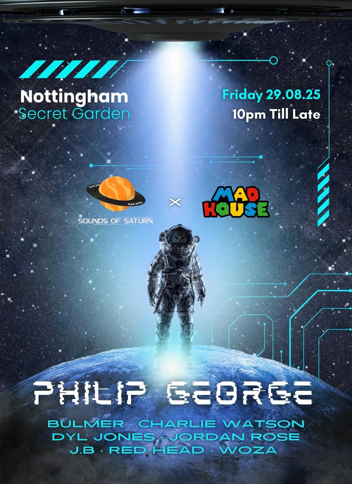 Philip George x Sounds Of Saturn &amp; Mad House [End Of Summer Special], 29 August | Event in Nottingham