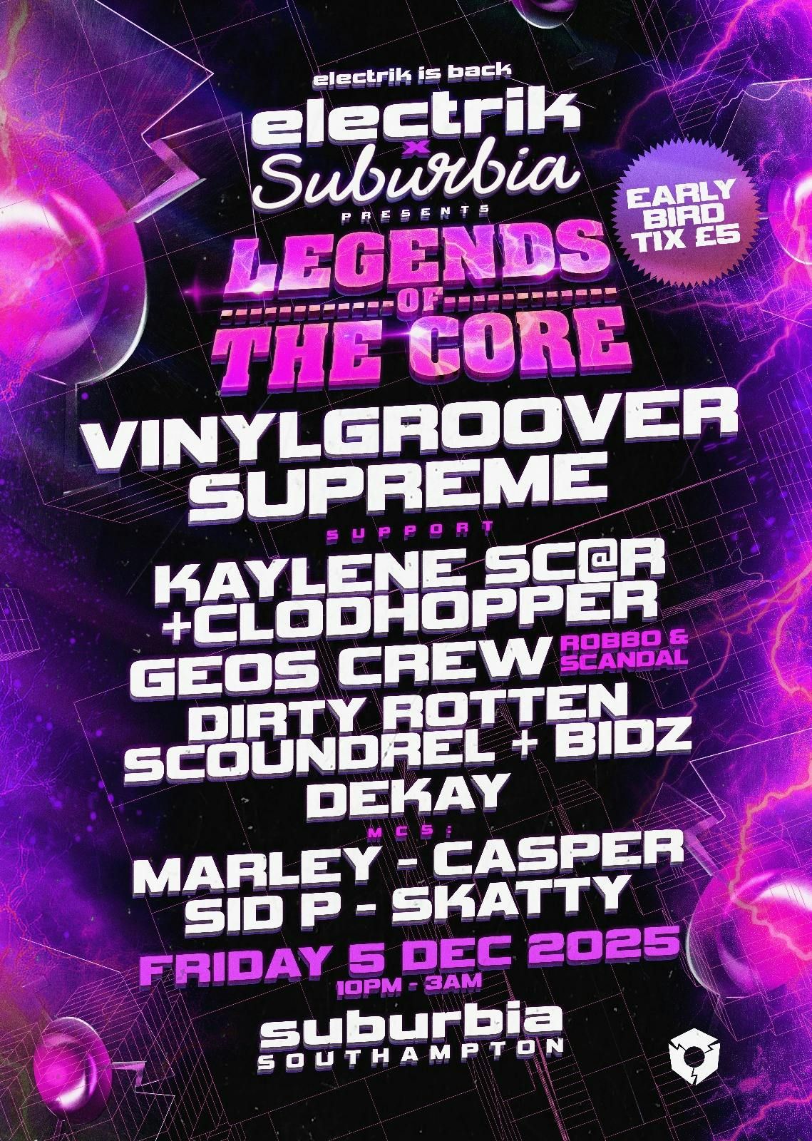 Electrik x Suburbia Present ‘Legends of the Core', 5 December | Event in Southampton | AllEvents