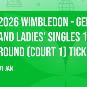 2026 Wimbledon - Gentlemen's and Ladies' Singles 1st Round (Court 1) Tickets