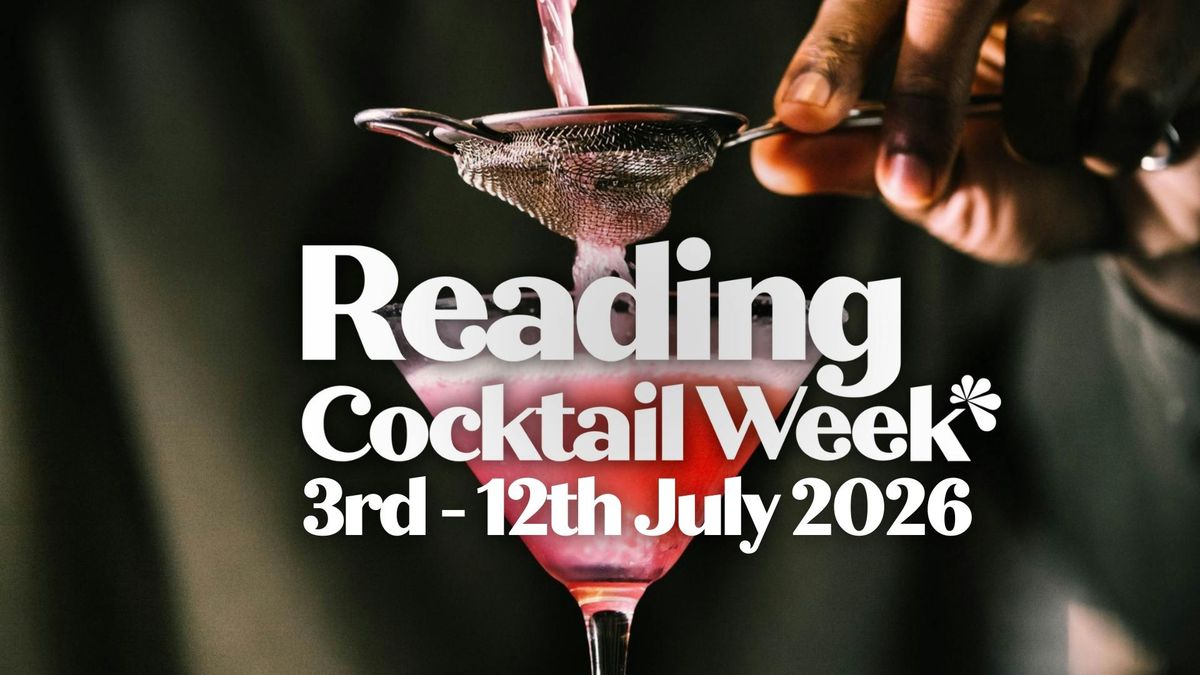 Reading Cocktail Week 2026, 3 July | Event in Reading | AllEvents